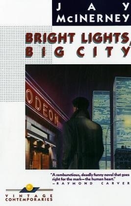 Bright Lights, Big City -  Jay Mcinerney