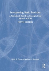 Interpreting Basic Statistics - Cox, Keith S.; Holcomb, Zealure C.