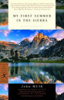 My First Summer in the Sierra -  John Muir