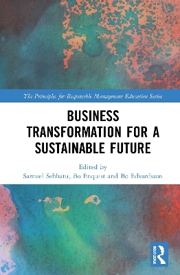 Business Transformation for a Sustainable Future - 