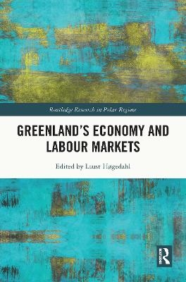 Greenland's Economy and Labour Markets - 