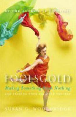 Foolsgold -  Susan G. Wooldridge