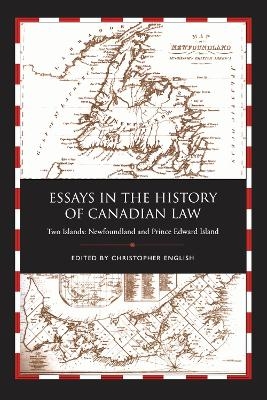 Essays in the History of Canadian Law, Volume IX - 