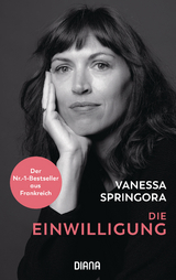 Die Einwilligung - Vanessa Springora