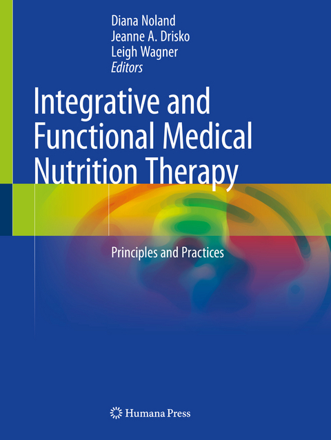 Integrative and Functional Medical Nutrition Therapy - 