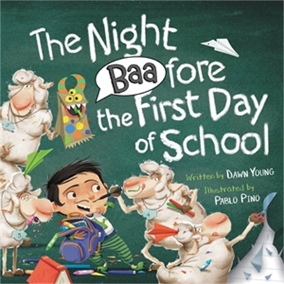 The Night Baafore the First Day of School - Dawn Young