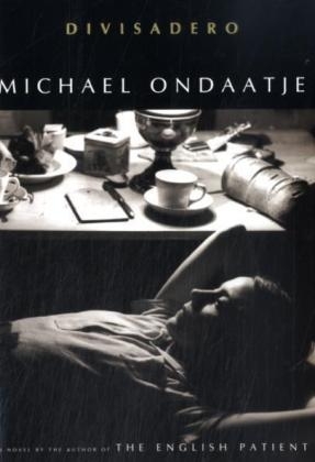 Divisadero -  Michael Ondaatje