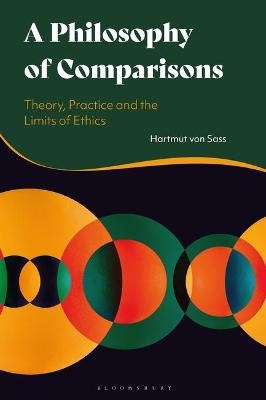 A Philosophy of Comparisons - Dr Hartmut von Sass