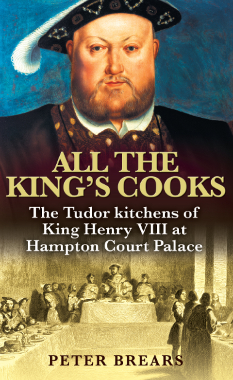 All the King's Cooks -  Brears Peter Brears