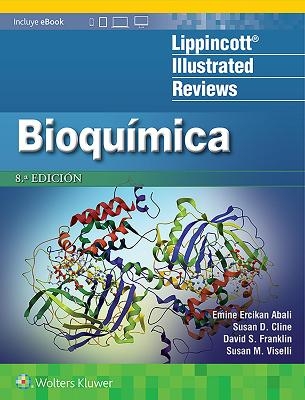 LIR. Bioquímica - Emine E. Abali, Susan D. Cline, David S. Franklin, Dr. Susan M. Viselli