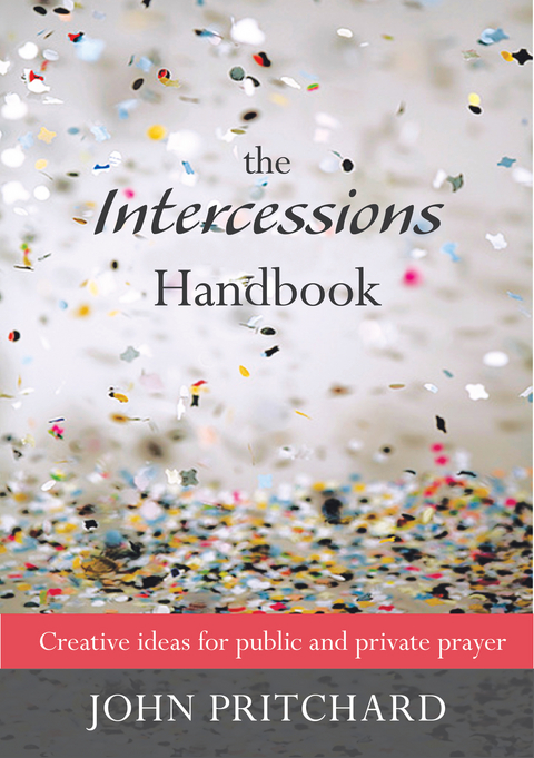 Intercession Handbook, The - John Pritchard