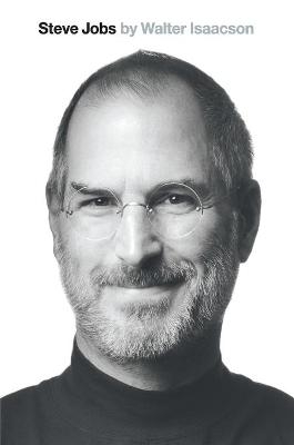 Steve Jobs - Walter Isaacson