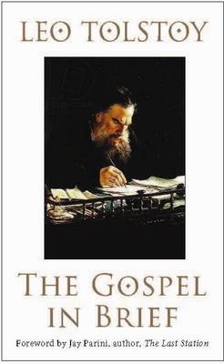 Gospel in Brief -  Leo Tolstoy