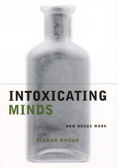 Intoxicating Minds -  Ciaran Regan