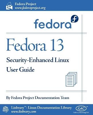 Fedora 13 Security-Enhanced Linux User Guide -  Fedora Documentation Project