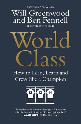 World Class - Ben Fennell, Will Greenwood