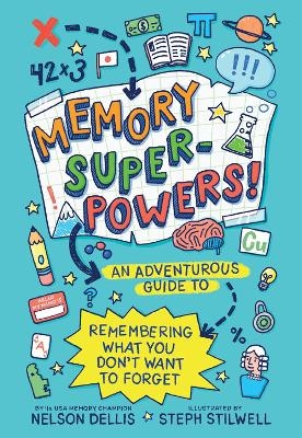 Memory Superpowers! - Nelson Dellis