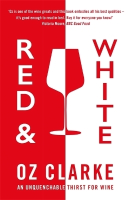 Red & White - Oz Clarke