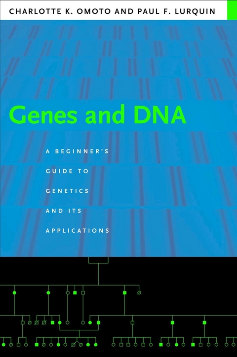 Genes and DNA - Charlotte Omoto