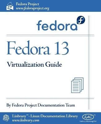 Fedora 13 Virtualization Guide -  Fedora Documentation Project