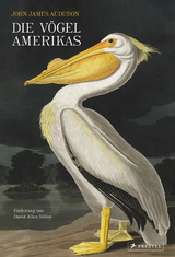 Die Vögel Amerikas - John James Audubon, David Allen Sibley