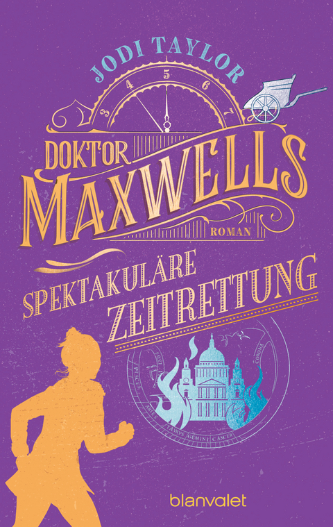 Doktor Maxwells spektakuläre Zeitrettung - Jodi Taylor