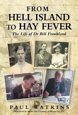 From Hell Island to Hay Fever - Paul Watkins