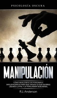 Manipulación - R J Anderson