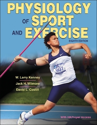 Physiology of Sport and Exercise - W. Larry Kenney, Jack H. Wilmore, David L. Costill