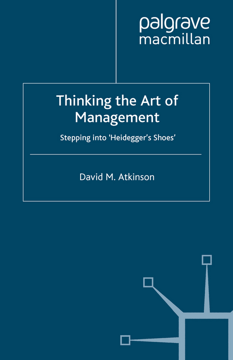 Thinking The Art of Management - D. Atkinson