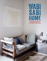 Wabi-Sabi Home - Bailey, Mark; Bailey, Sally