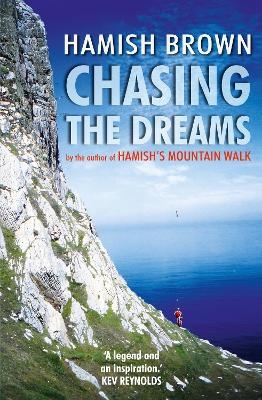 Chasing the Dreams - Hamish Brown