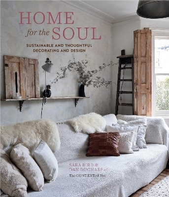 Home for the Soul - Sara Bird, Dan Duchars,  The Contented Nest