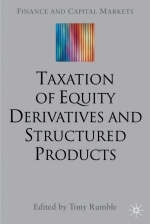 Taxation of Equity Derivatives and Structured Products - 