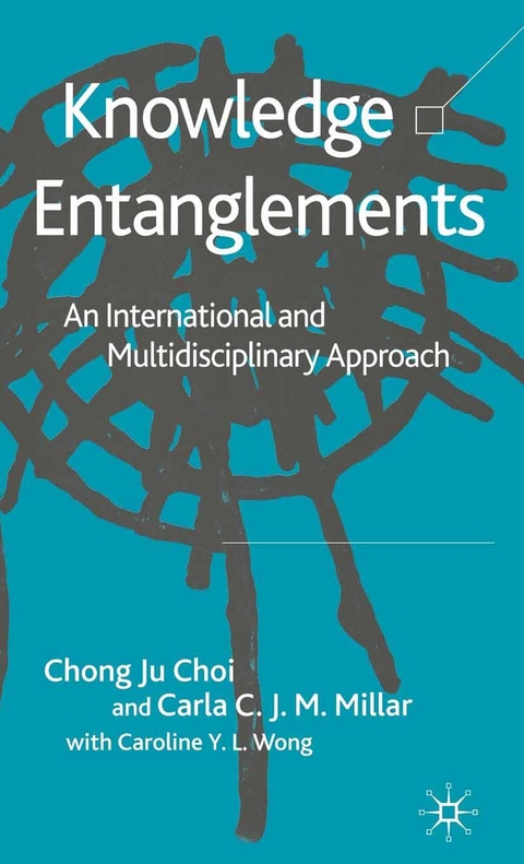 Knowledge Entanglements - C. Choi, C. Millar