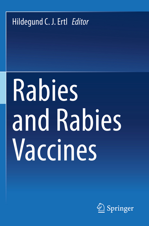 Rabies and Rabies Vaccines - 