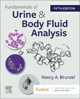 Fundamentals of Urine and Body Fluid Analysis - Brunzel, Nancy A.