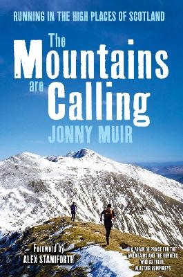 The Mountains are Calling - Jonny Muir