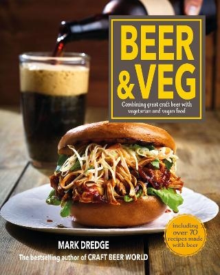 Beer and Veg - Mark Dredge