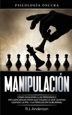 Manipulación - R J Anderson