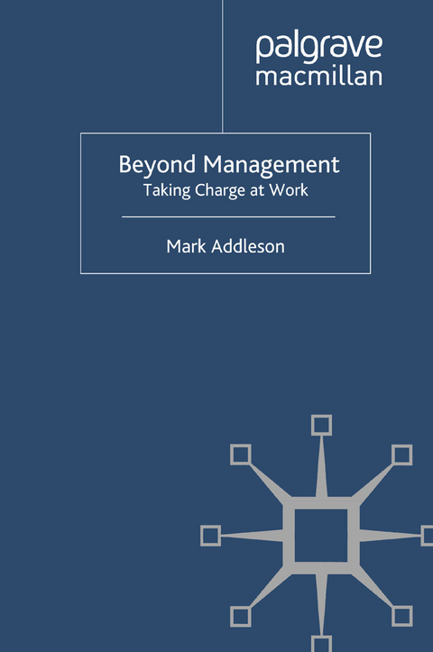 Beyond Management - M. Addleson