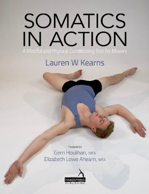 Somatics in Action - Lauren Kearns