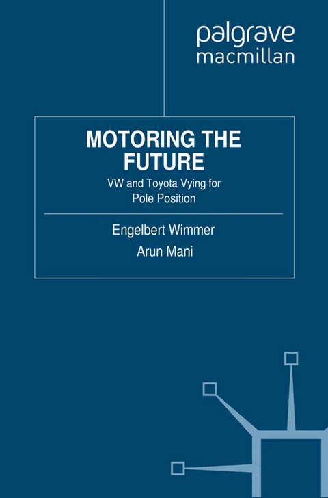 Motoring the Future - Engelbert Wimmer