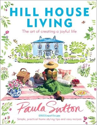 Hill House Living - Paula Sutton