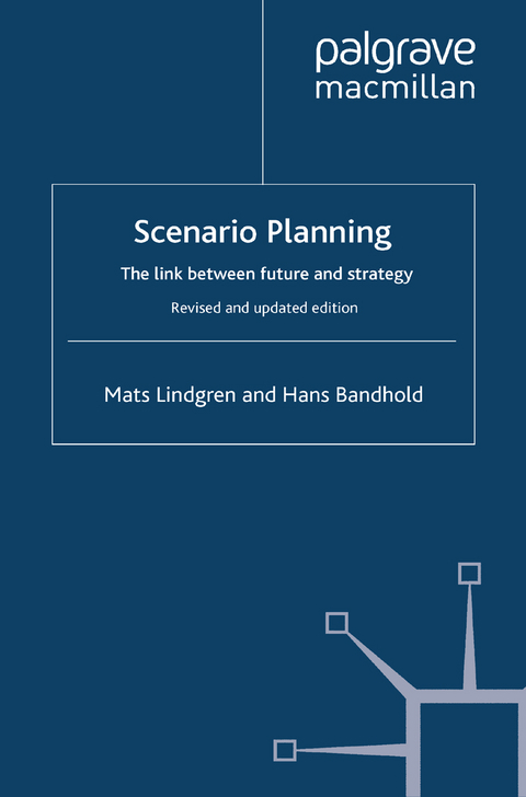 Scenario Planning - Revised and Updated - Mats Lindgren, H. Bandhold