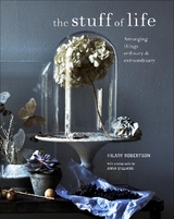 The Stuff of Life - Robertson, Hilary