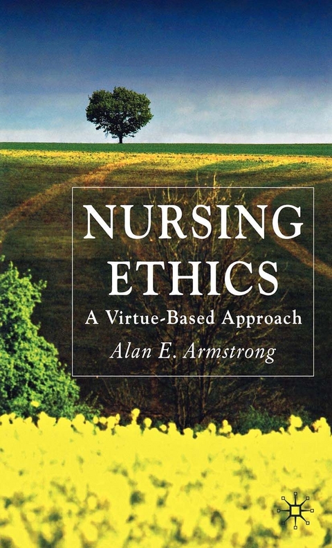 Nursing Ethics - A. Armstrong