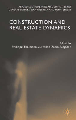 Construction and Real Estate Dynamics - 