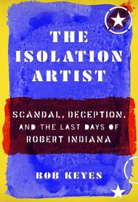 The Isolation Artist - Bob Keyes