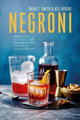 Negroni - David T. Smith, Keli Rivers